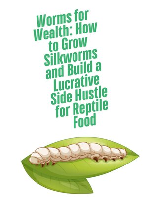 cover image of Worms for Wealth
